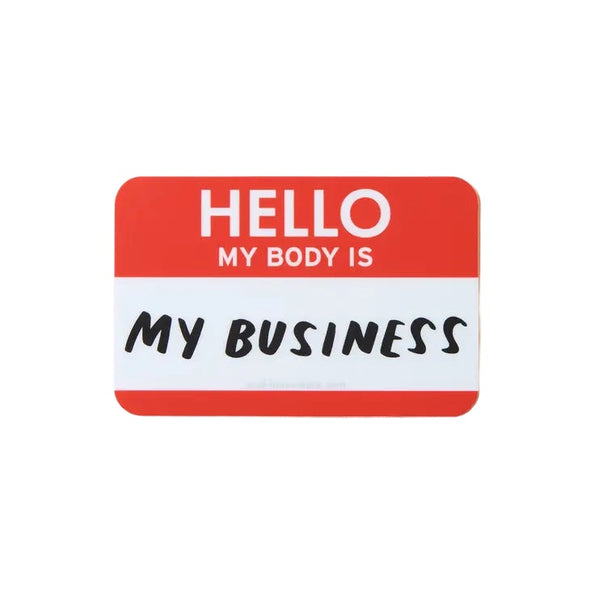 Sticker: My Body is My Business
