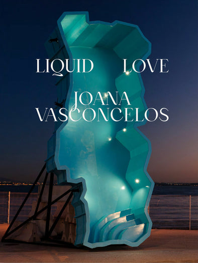 Joana Vasconcelos: Liquid Love