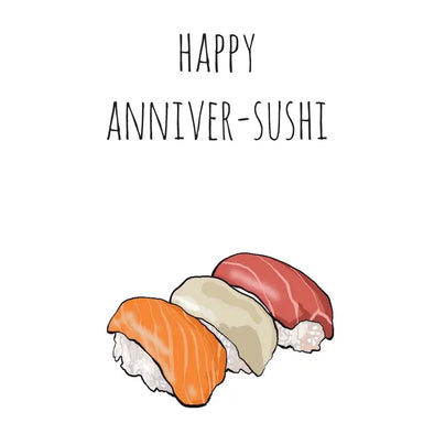 Card: Happy Anniver-Sushi!