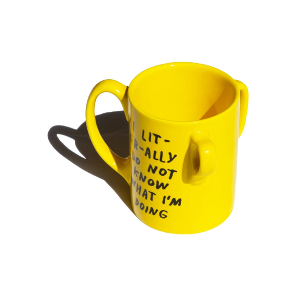 Mug: Literally Do Not Know