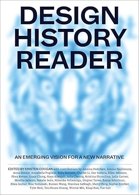 Design History Reader: An Emerging Vision for a New Narrative