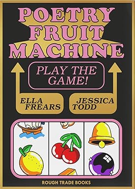 Poetry Fruit Machine