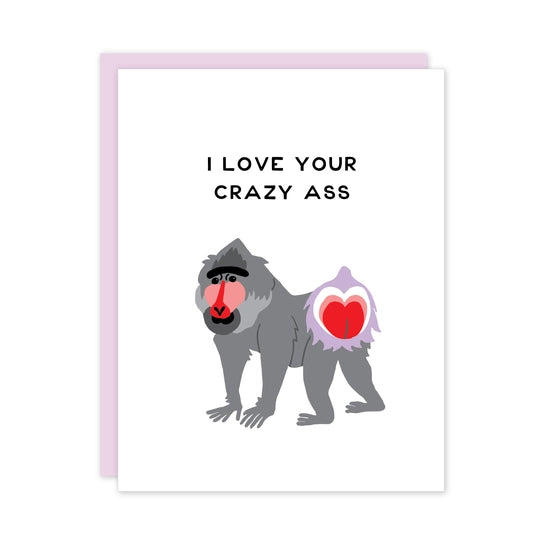 Card: Crazy Ass