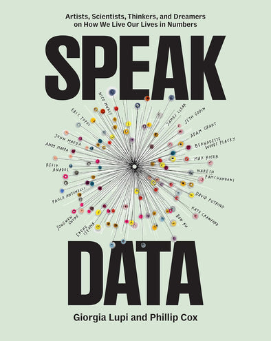 Speak Data: How We Live Our Lives in Numbers