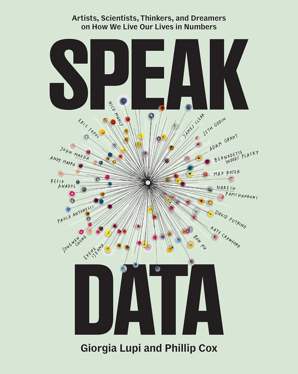 Speak Data: How We Live Our Lives in Numbers