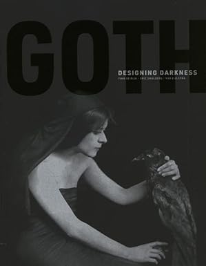 Goth: Designing Darkness