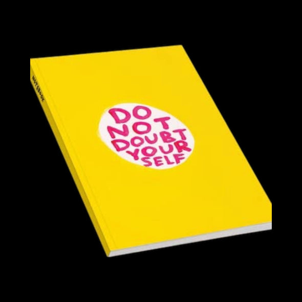 Notebook: Do Not Doubt