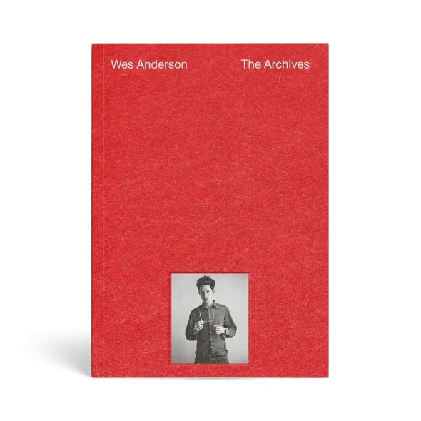 Wes Anderson: The Archives