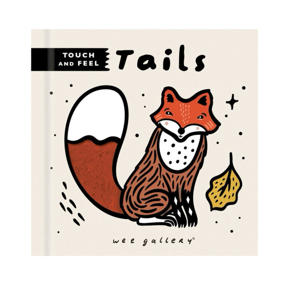 Wee Gallery Touch and Feel: Tails