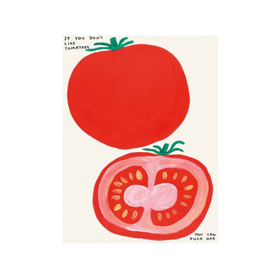 Poster: If You Don't Like Tomatoes