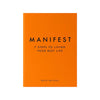 Manifest: 7 Steps to Living Your Best Life