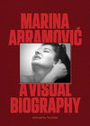 Marina Abramovic: A Visual Biography