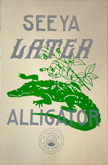 Risograph Print: See Ya Later Alligator