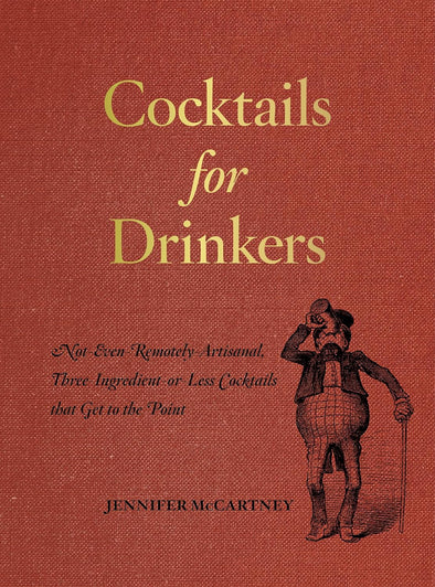 Cocktails for Drinkers