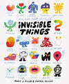 Invisible Things