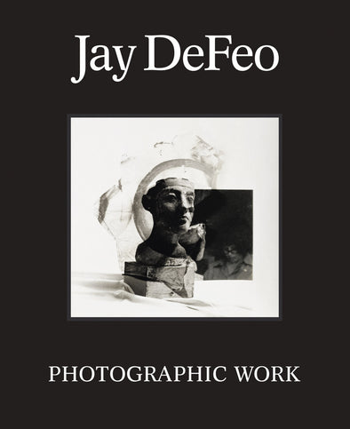 Jay DeFeo: Photographic Work