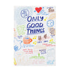 Notebook: Only Good Things