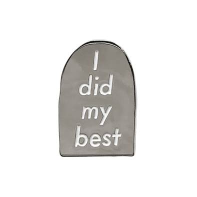 Pin: Did My Best