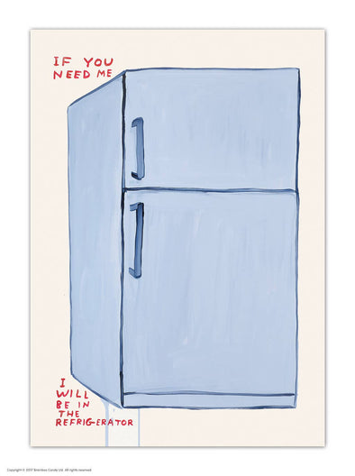 Shrigley Postcard: If You Need Me