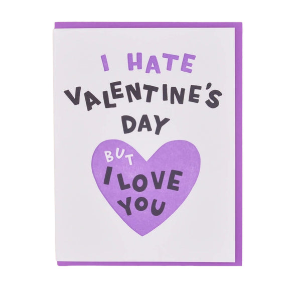 Card: I Hate Valentine's