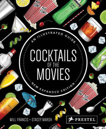 Cocktails of the Movies: Updated Edition