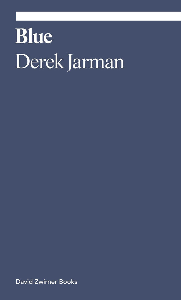 Blue: Derek Jarman