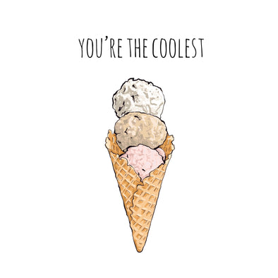 Card: You're the Coolest