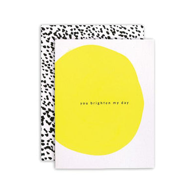 Card: You Brighten My Day