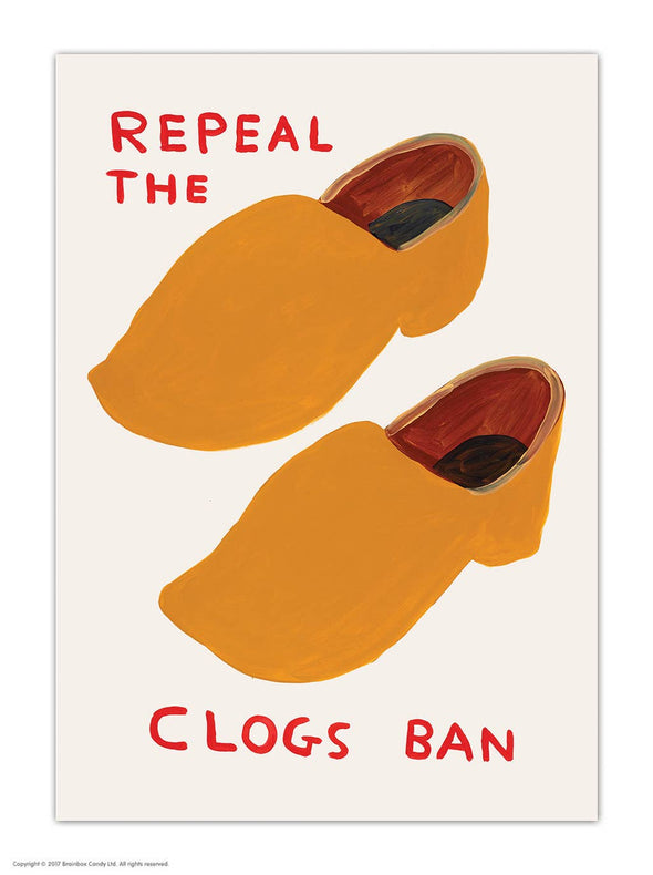 Shrigley Postcard: Repeal The Clogs Ban