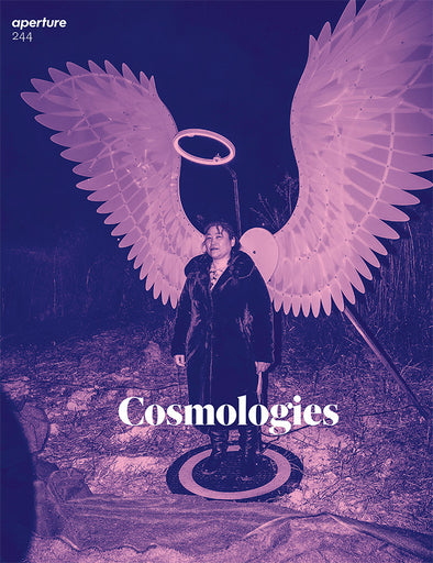 Aperture 244: COSMOLOGIES