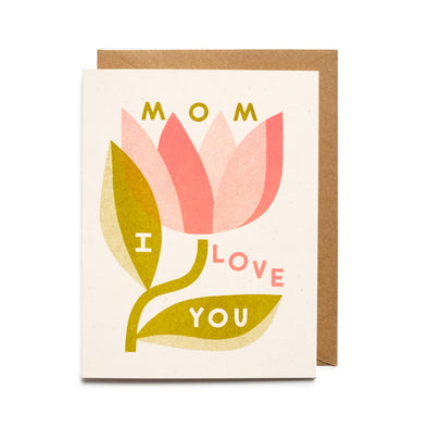 Card: Mom, I Love You