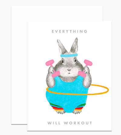 Card: Everything Will Workout