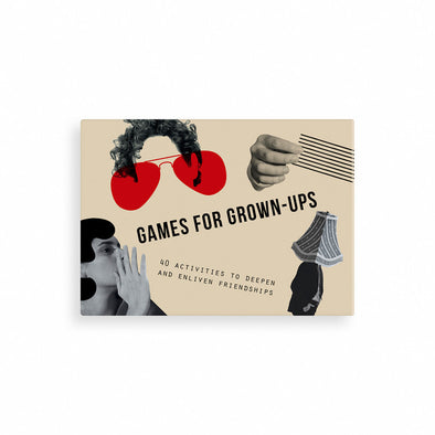Games for Grown-Ups