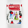Manifesto!: The Art Movements