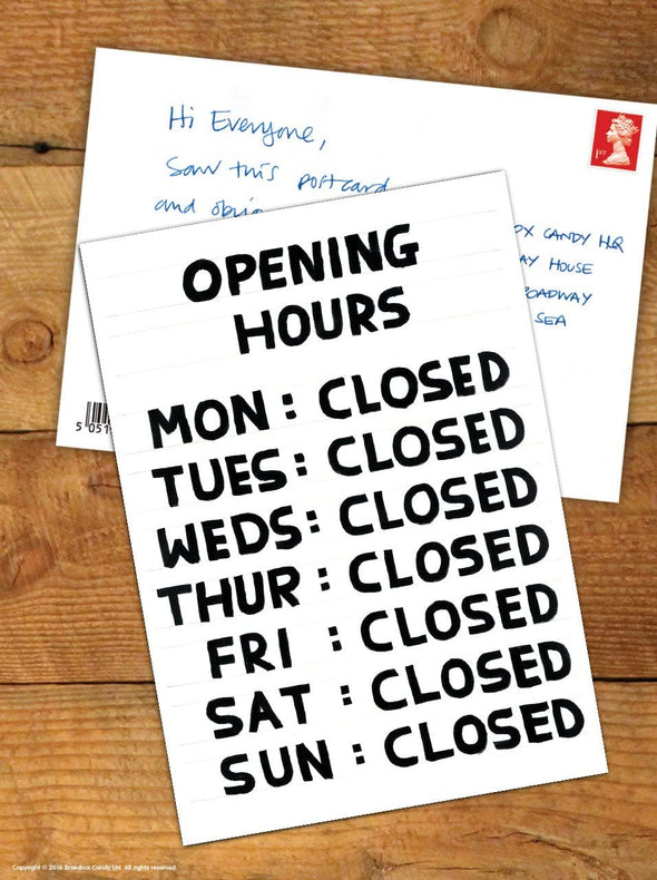 Shrigley Postcard: Open Hours