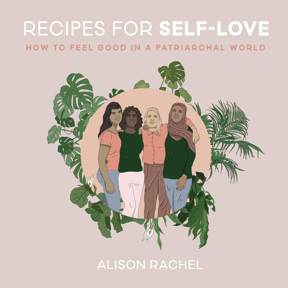 Recipes for Self Love