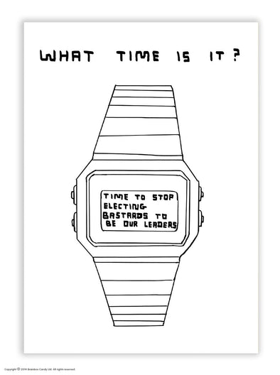 Shrigley Postcard: What Time